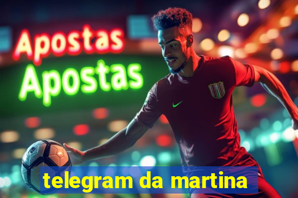 telegram da martina